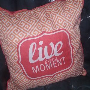 Live Every Moment Accent Pillow